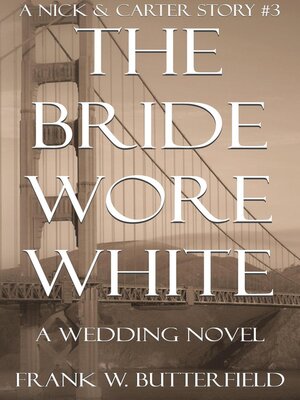 cover image of The Bride Wore White